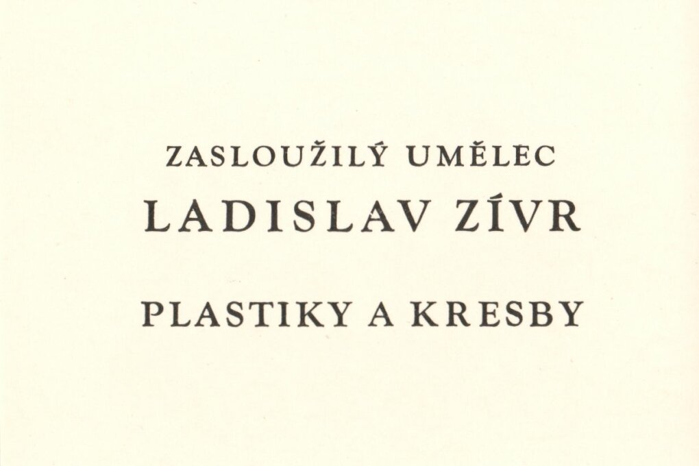 Zasloužilý umělec Ladislav Zívr – plastiky a&nbsp;kresby